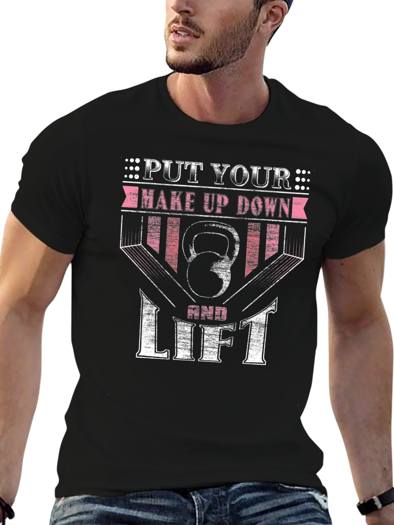 Put Your Make Up Down and Lift T-Shirt