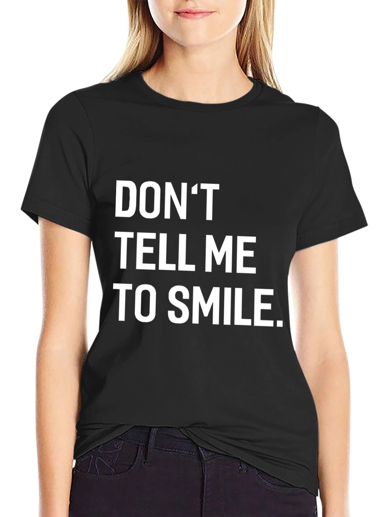 Dont Tell Me To Smile Black Graphic Tee