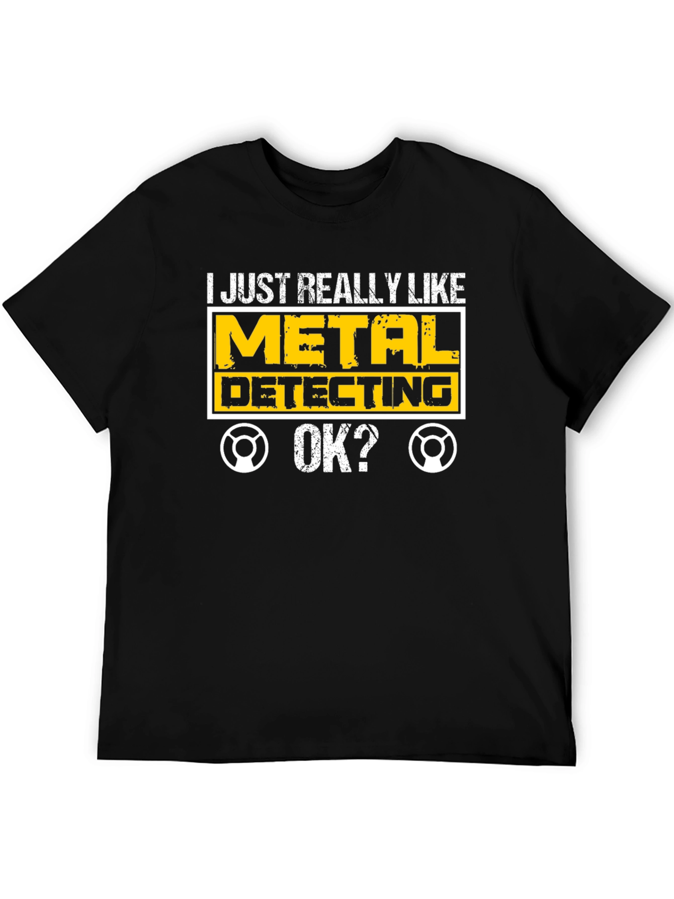 Metal Detecting Enthusiast Tee - Funny Hobby T-Shirt