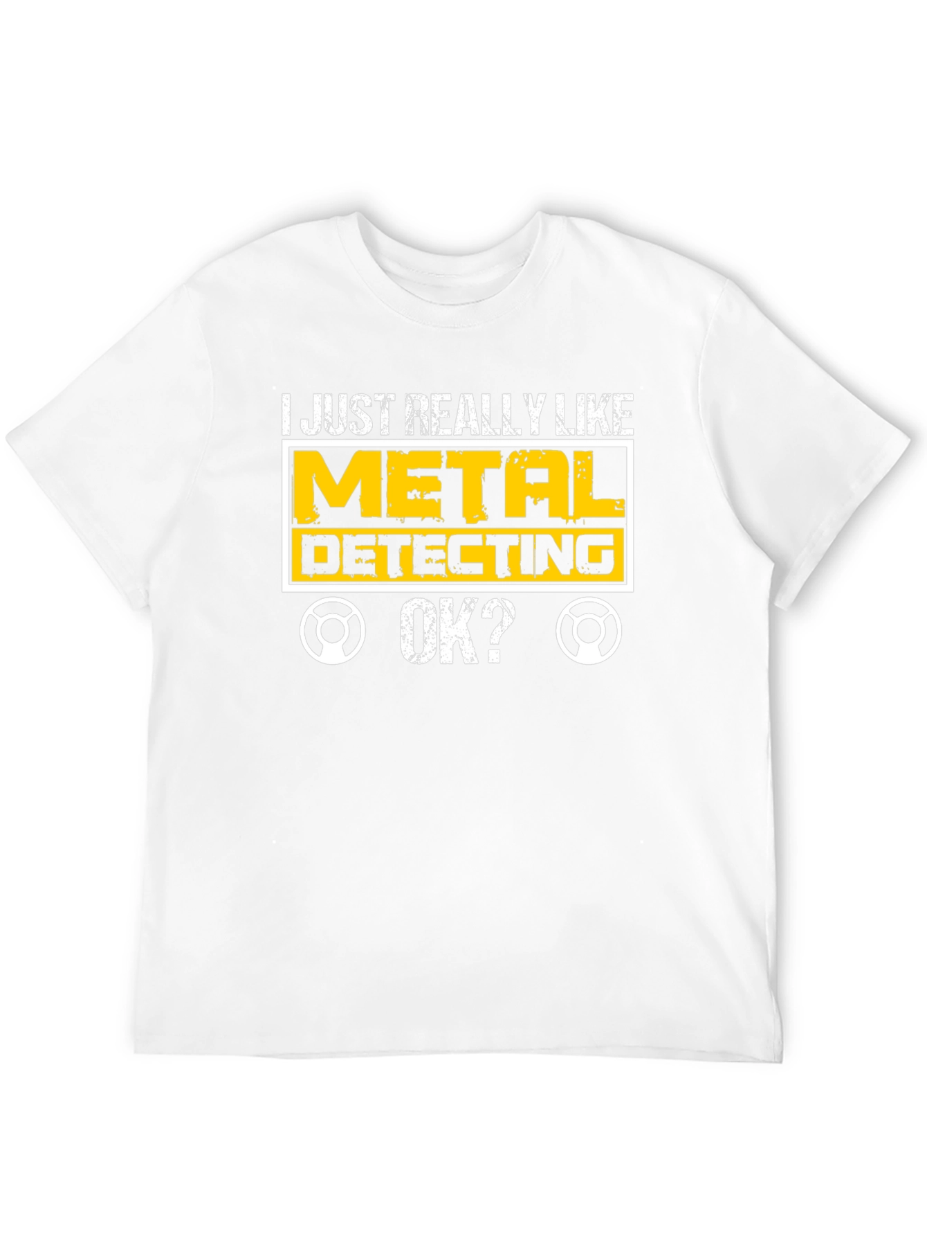 Metal Detecting Enthusiast Tee - Funny Hobby T-Shirt