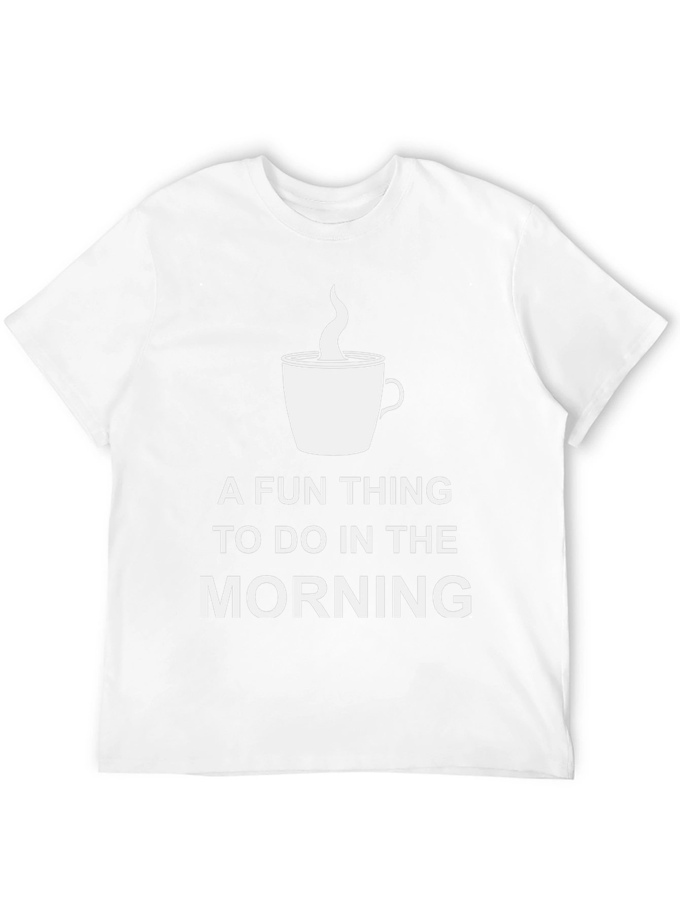 Fun Morning Coffee T-Shirt