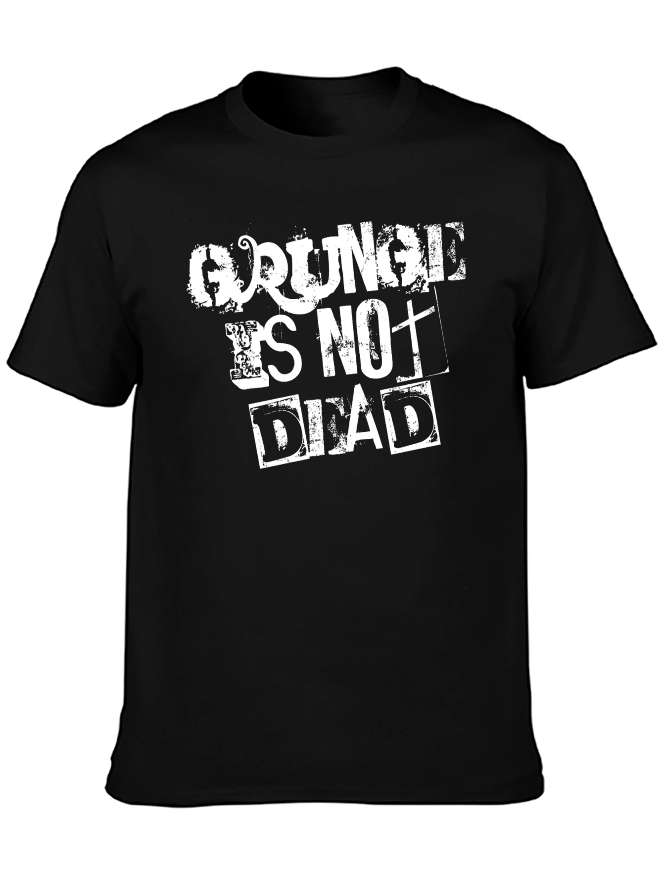 Grunge Is Not Dead Black T-Shirt