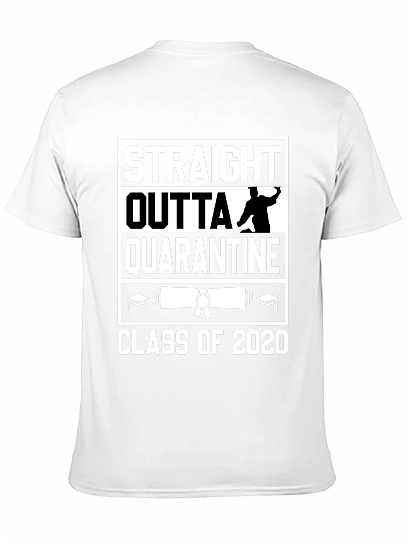 Straight Outta Quarantine Class of 2020 Graphic Tee