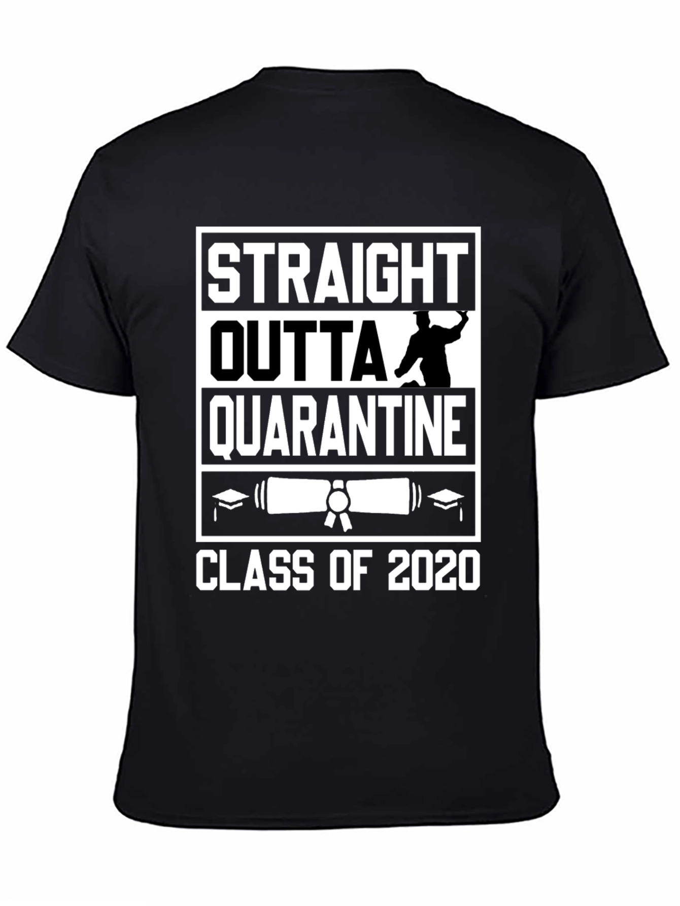 Straight Outta Quarantine Class of 2020 Graphic Tee