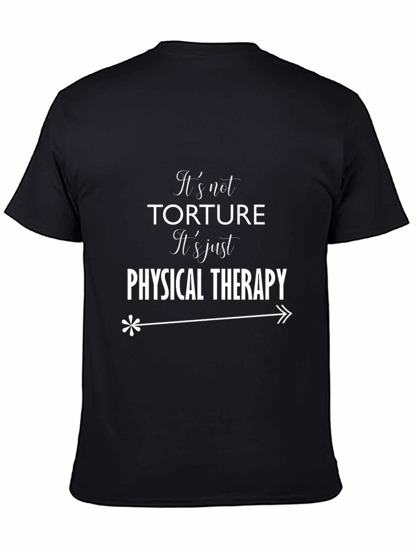 Funny Physical Therapy T-Shirt