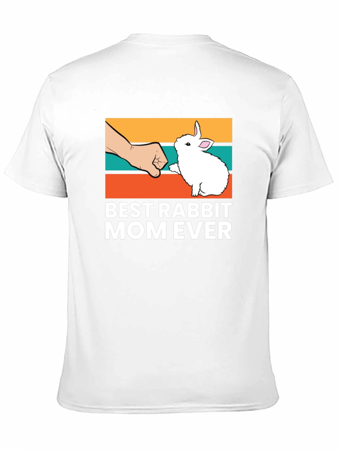 Best Rabbit Mom Ever T-Shirt