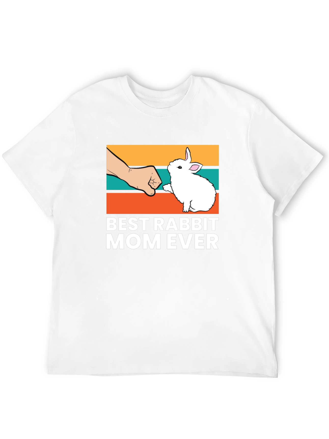 Best Rabbit Mom Ever T-Shirt
