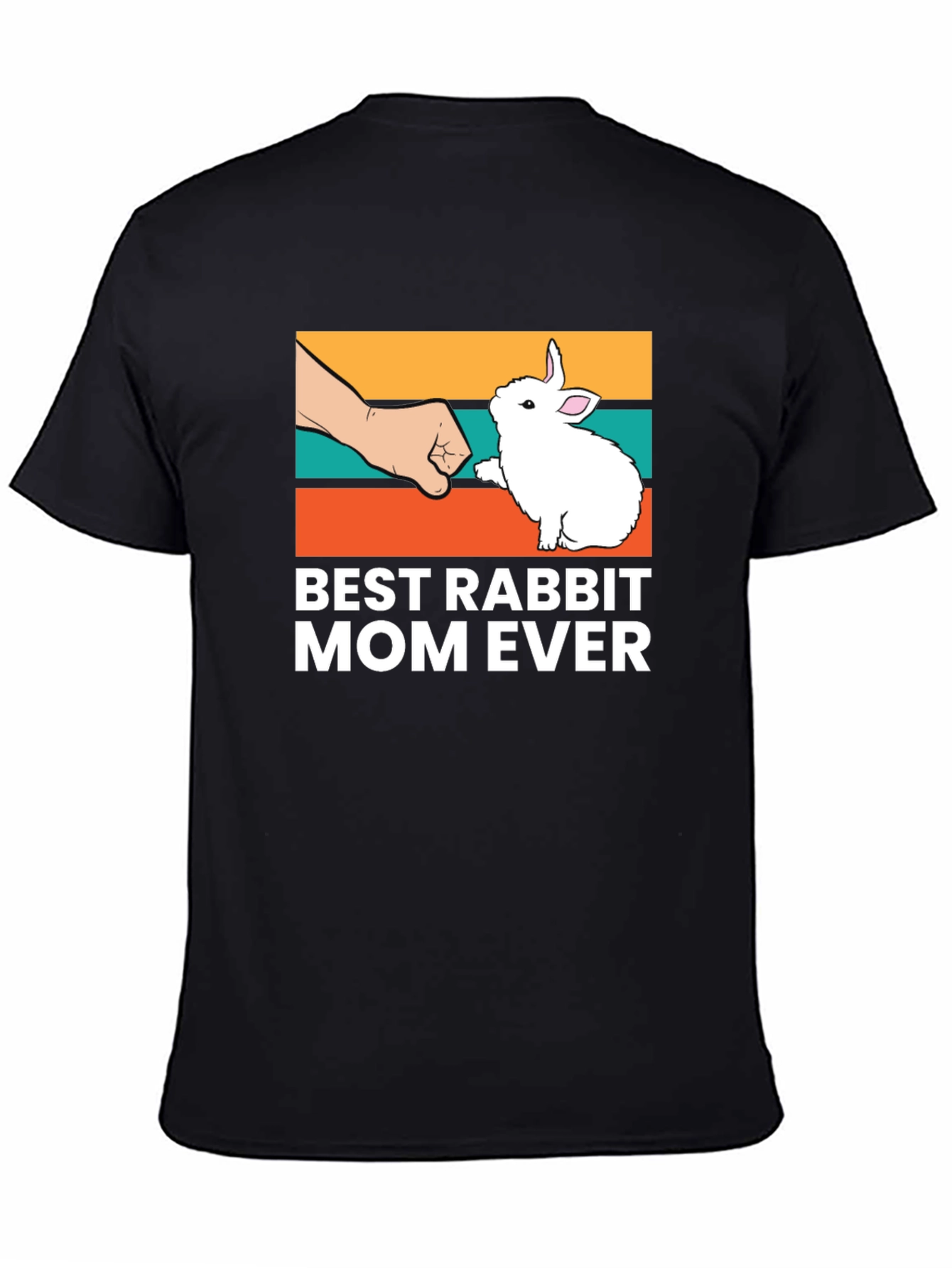 Best Rabbit Mom Ever T-Shirt