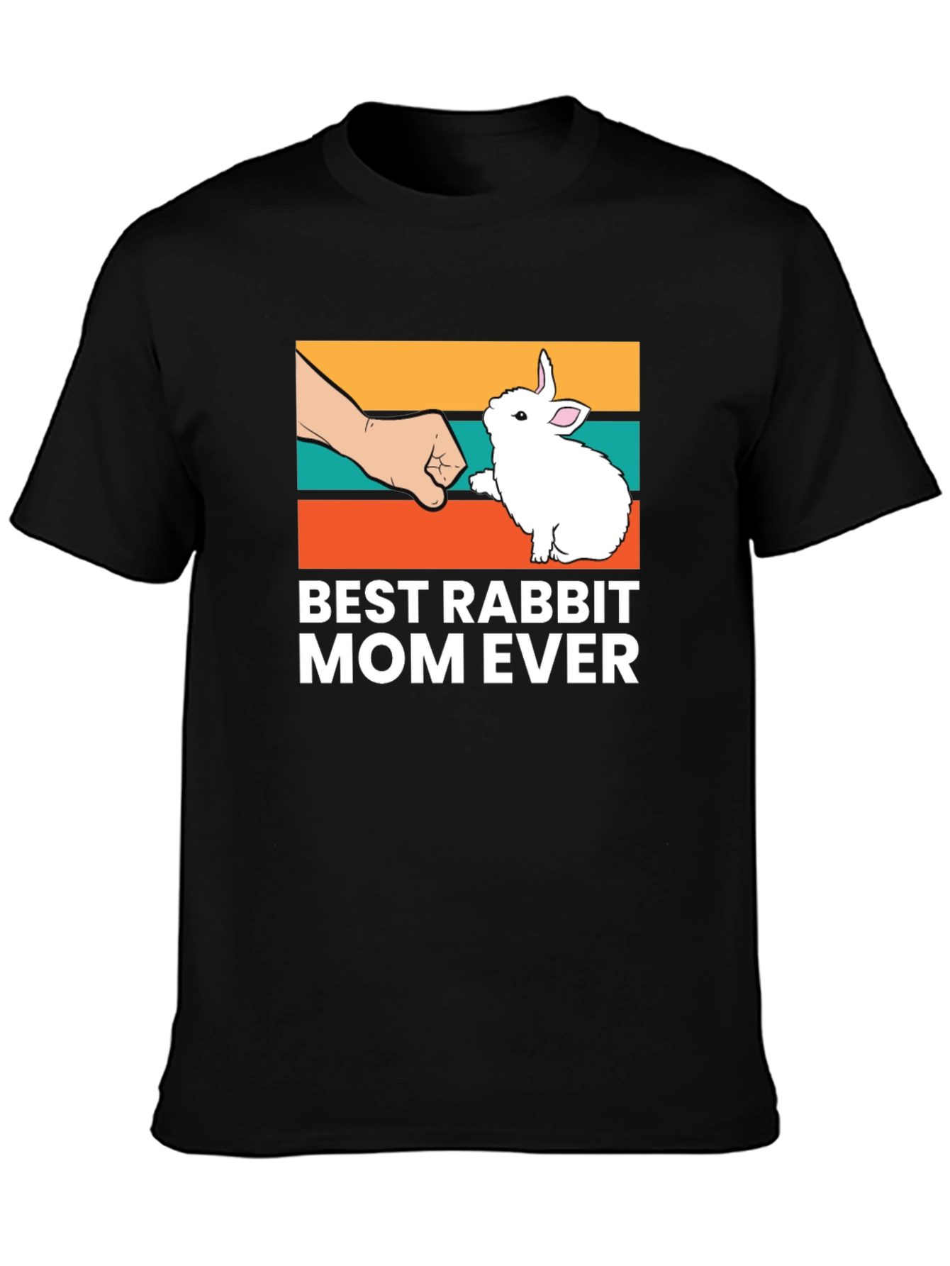 Best Rabbit Mom Ever T-Shirt