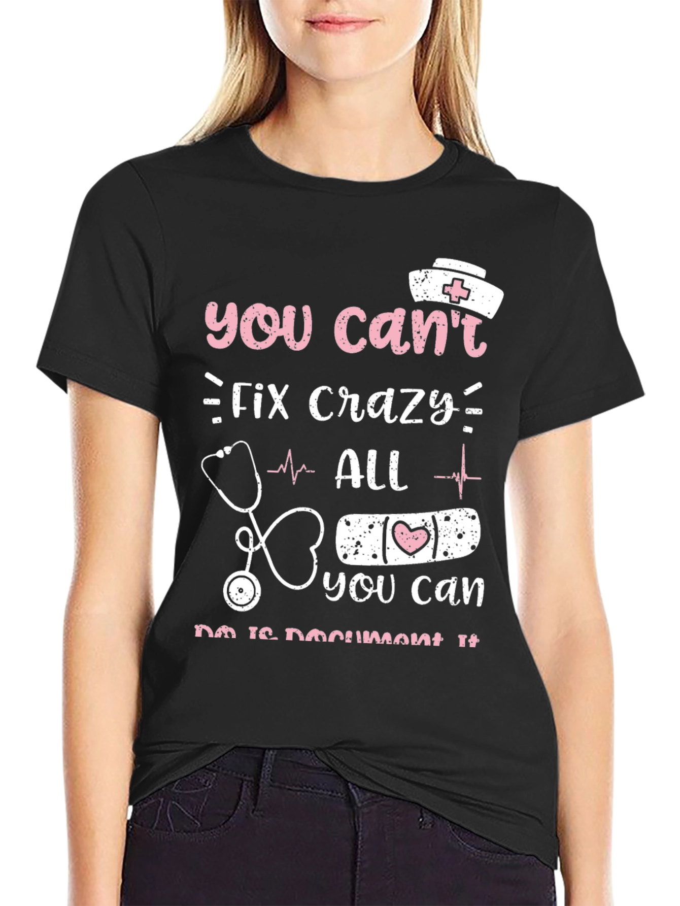 Crazy Nurse Humor T-Shirt Funny Gift