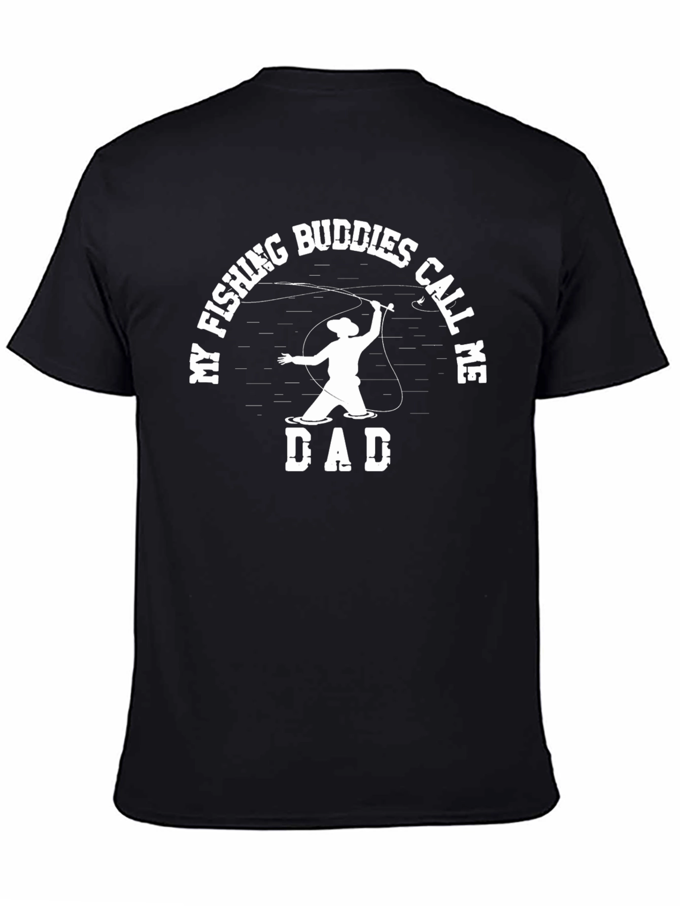 Fishing Buddies Call Me Dad Black T-Shirt