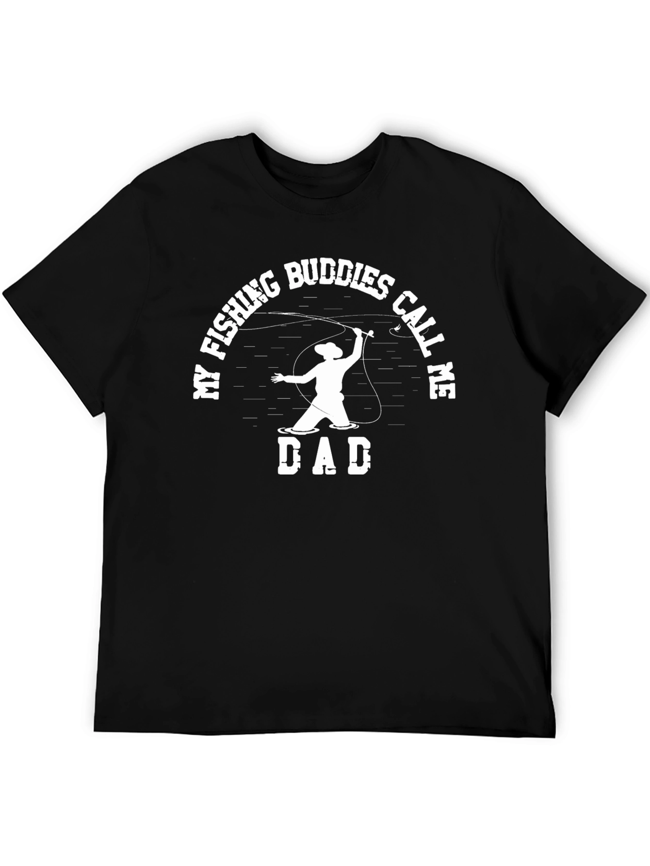 Fishing Buddies Call Me Dad Black T-Shirt