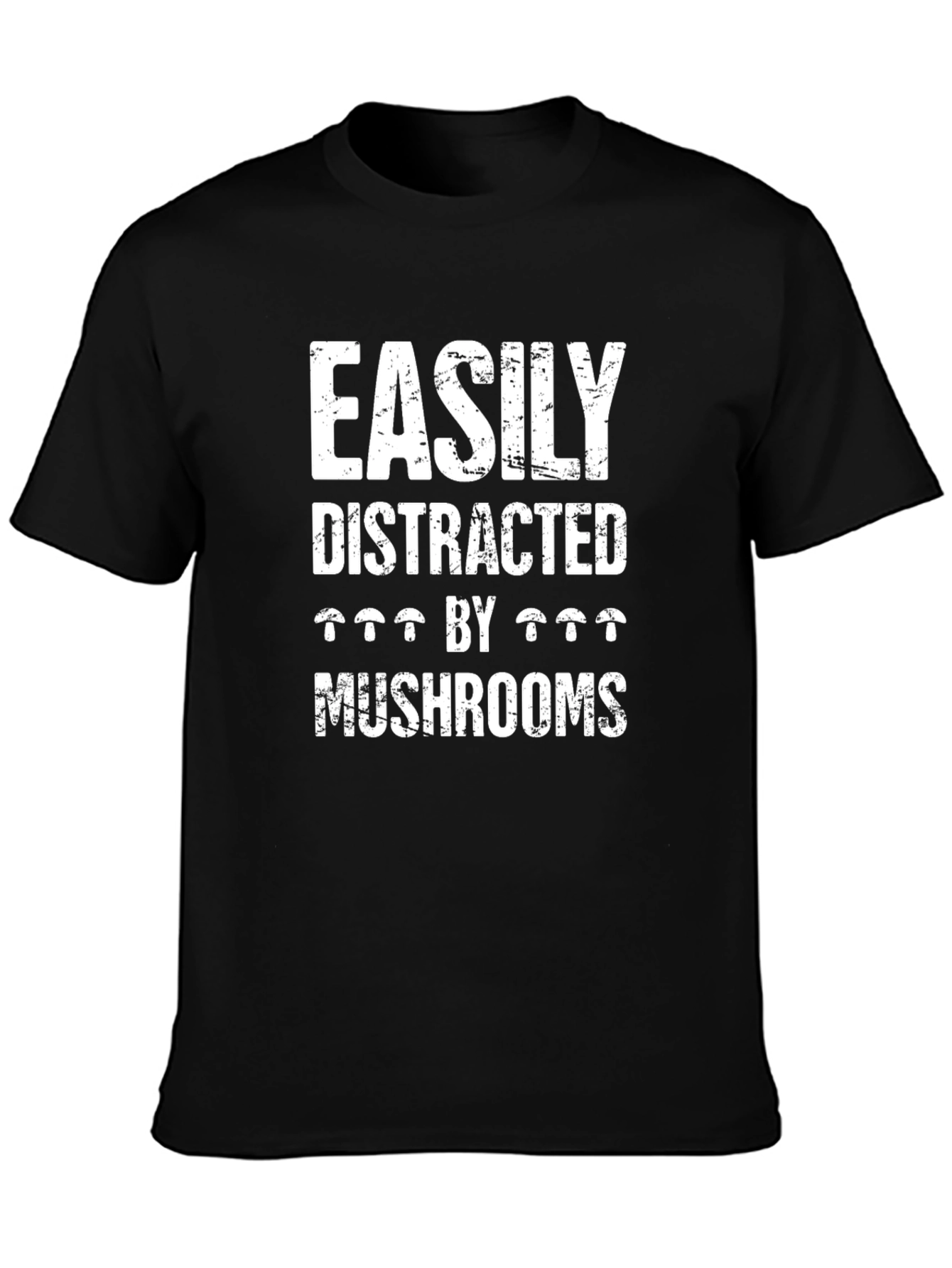 Easily Distracted by Mushrooms Graphic Tee