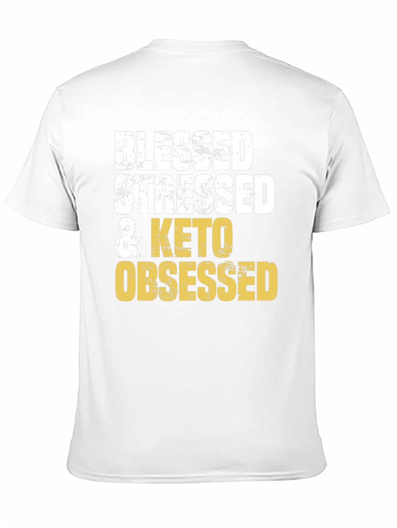 Blessed Stressed & Keto Obsessed Graphic Tee