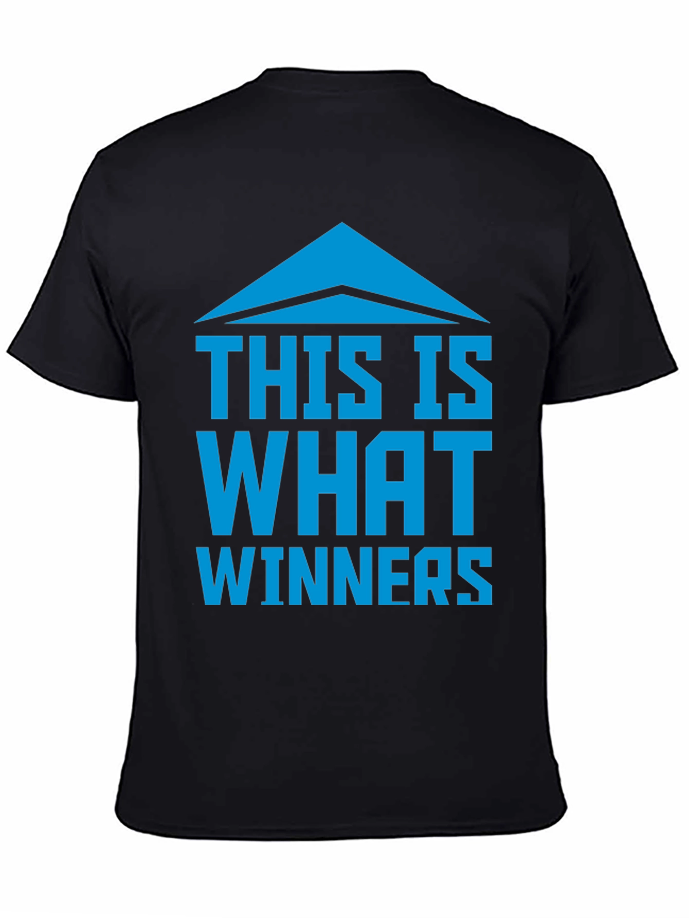 This Is What Winners T-Shirt - Bold Statement Tee