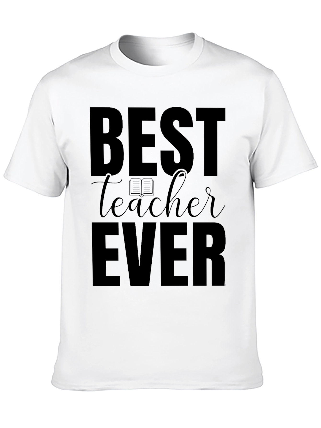 Best Teacher Ever Black T-Shirt