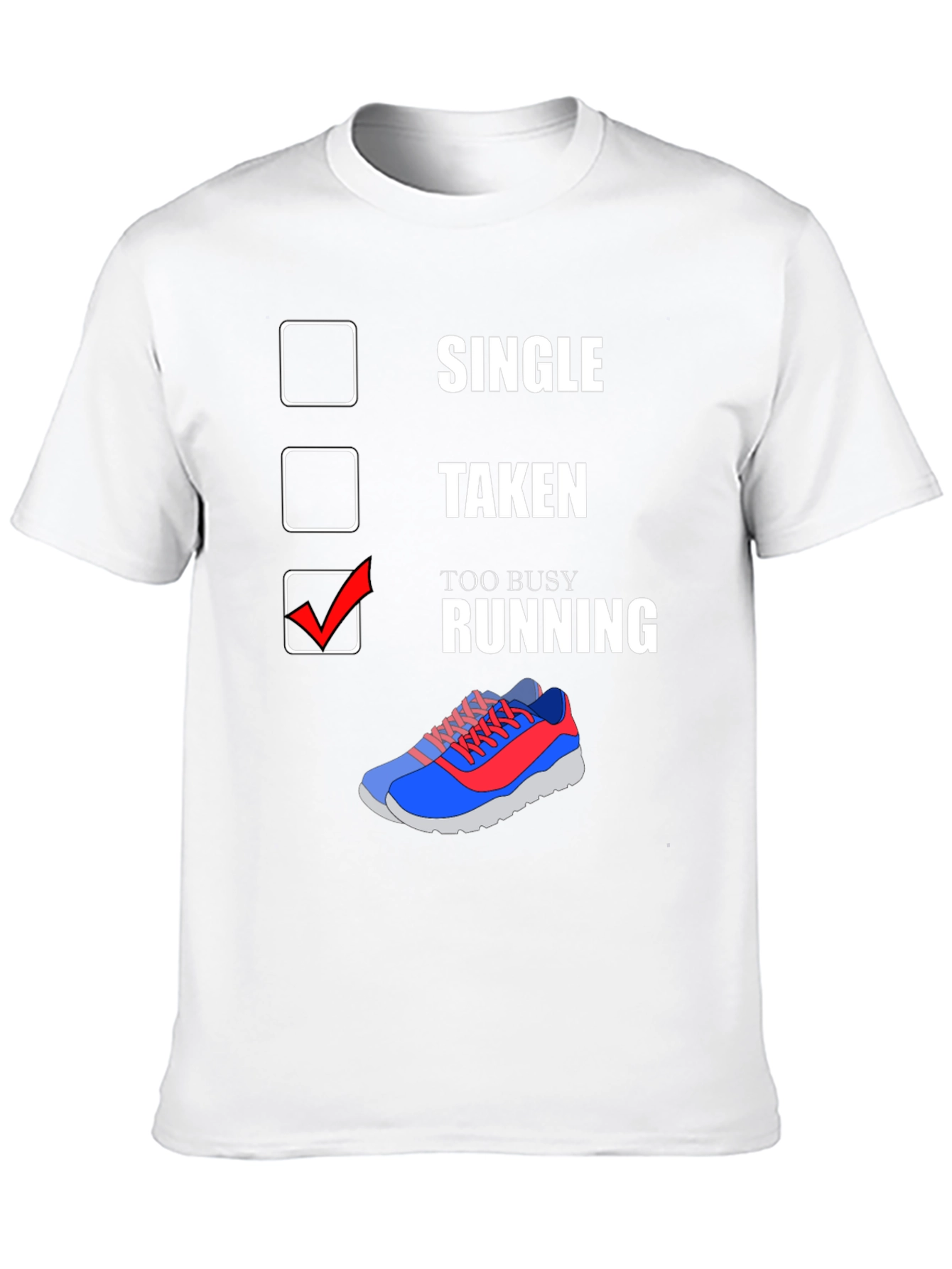 Too Busy Running Graphic T-Shirt