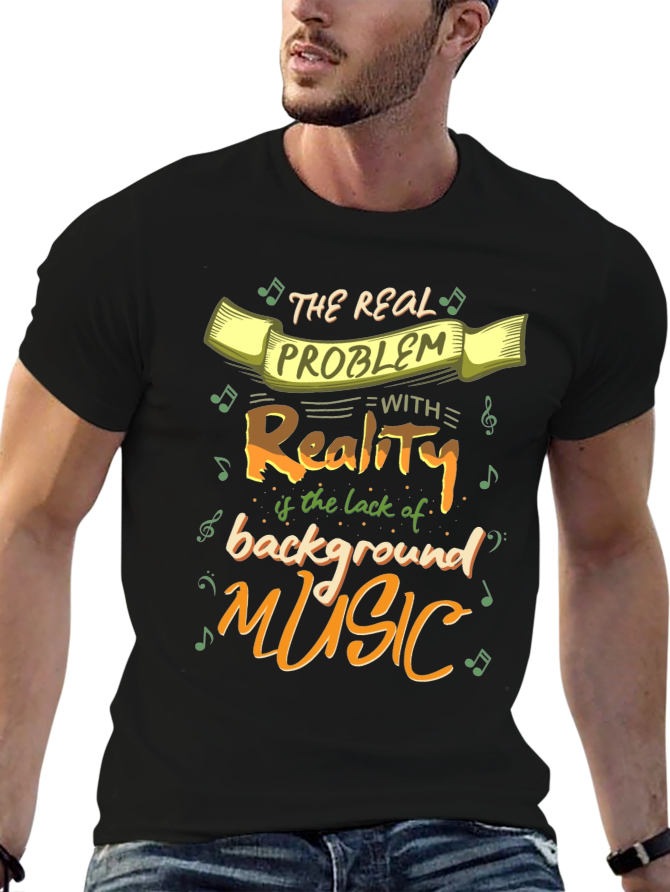 Funny Music Lover T-Shirt - Reality Needs Background Music