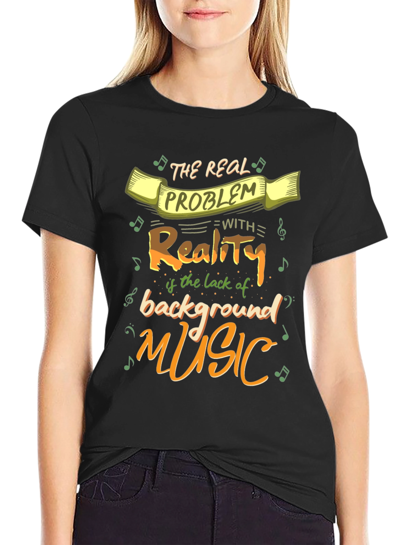 Funny Music Lover T-Shirt - Reality Needs Background Music