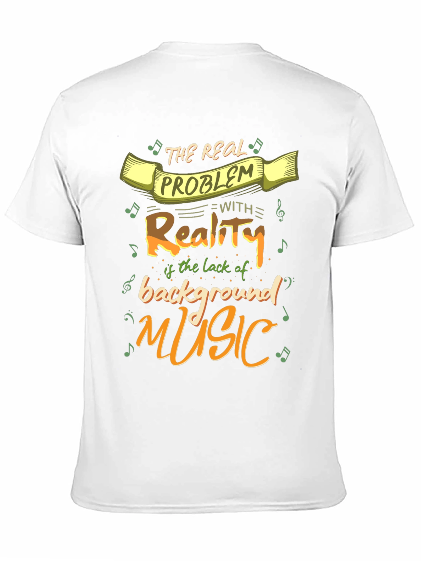 Funny Music Lover T-Shirt - Reality Needs Background Music