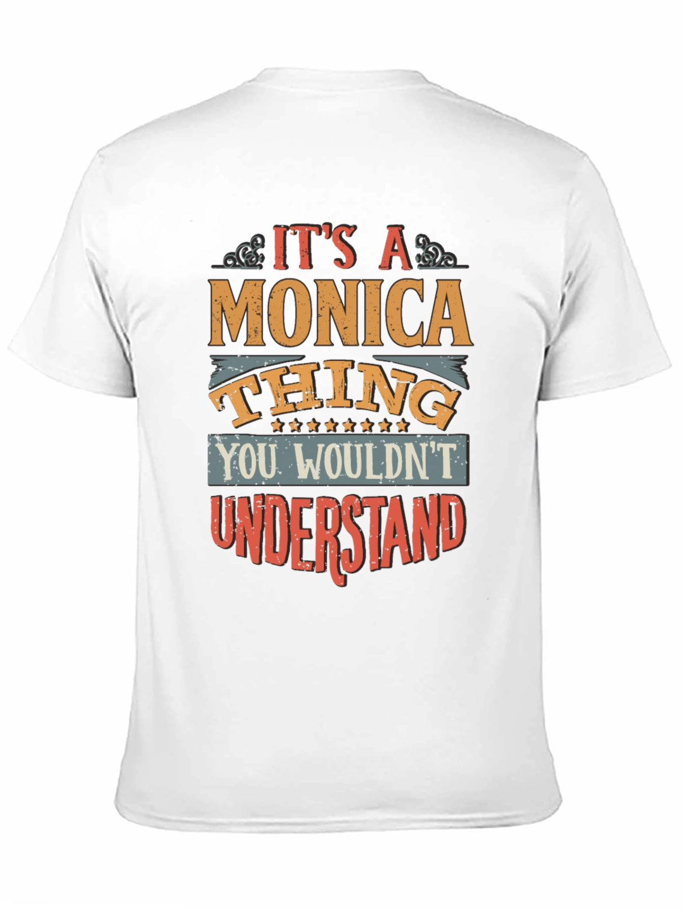 Its a Monica Thing Graphic T-Shirt