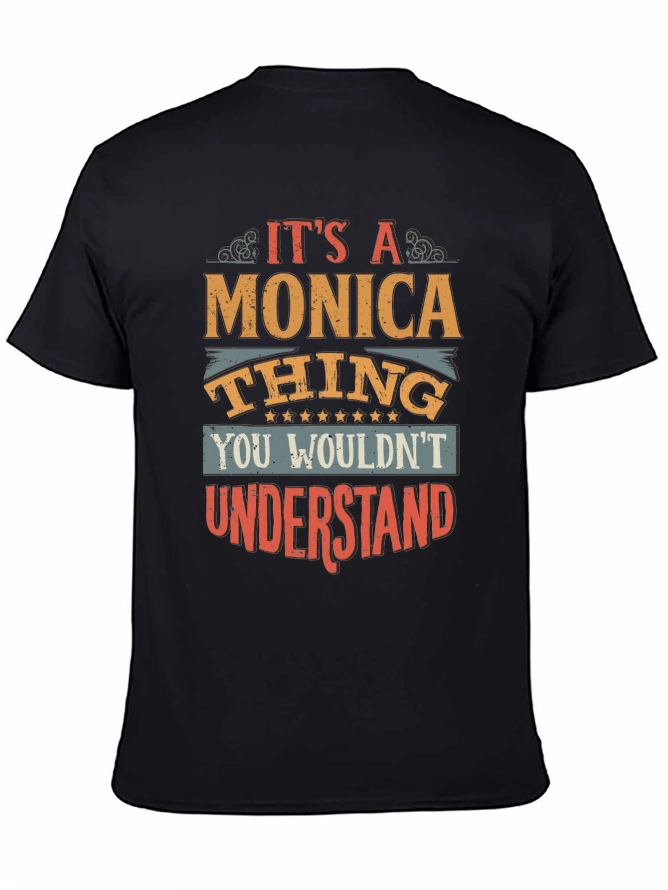 Its a Monica Thing Graphic T-Shirt