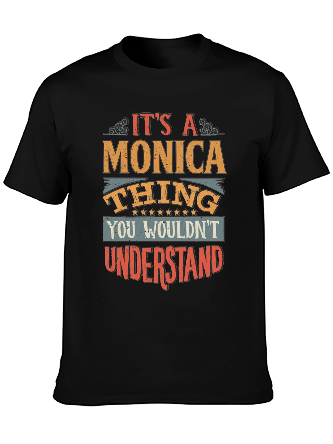 Its a Monica Thing Graphic T-Shirt