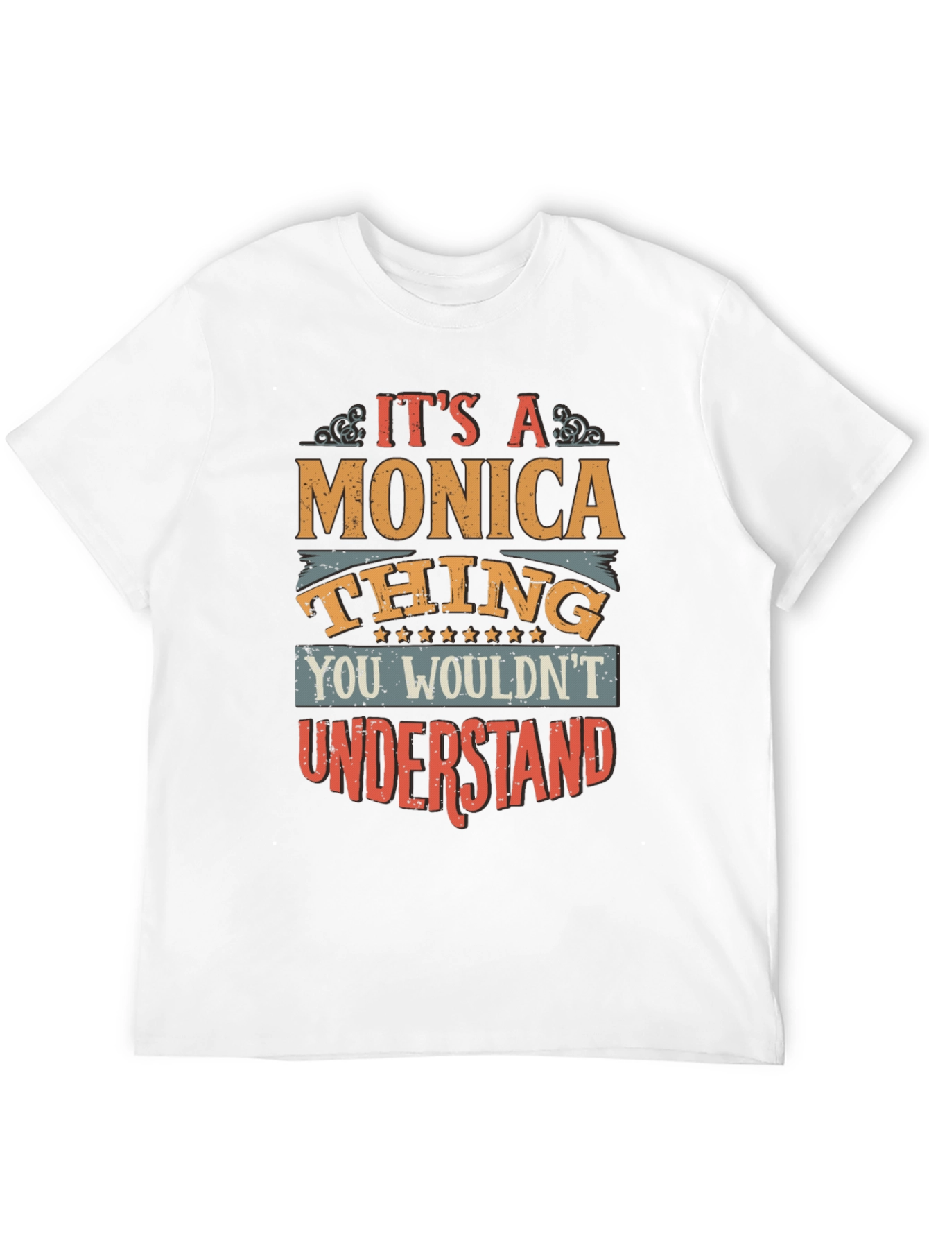 Its a Monica Thing Graphic T-Shirt