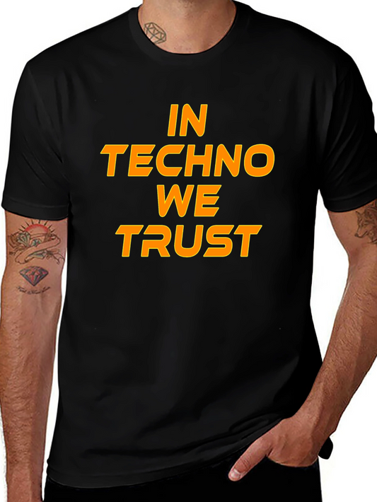 In Techno We Trust Graphic Tee
