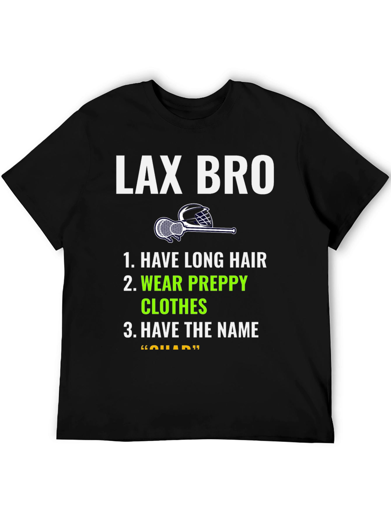 LAX BRO T-Shirt