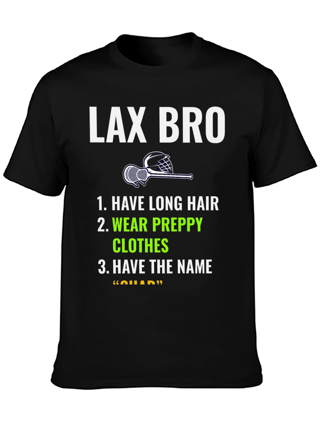 LAX BRO T-Shirt