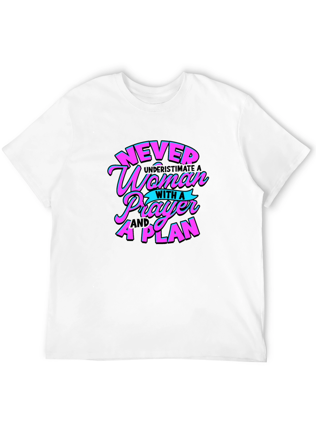 Never Underestimate Woman T-Shirt