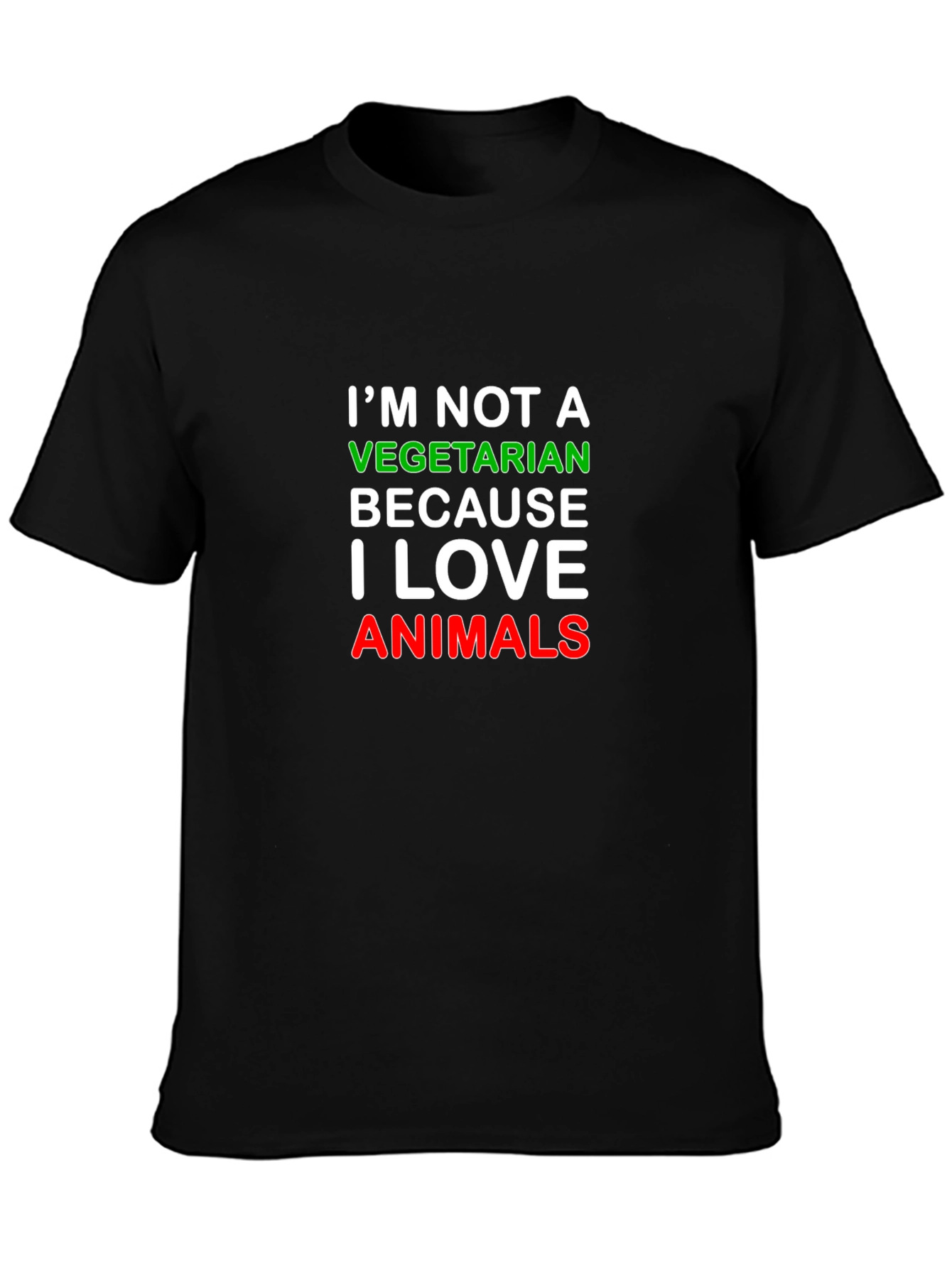 Im Not a Vegetarian Black T-Shirt