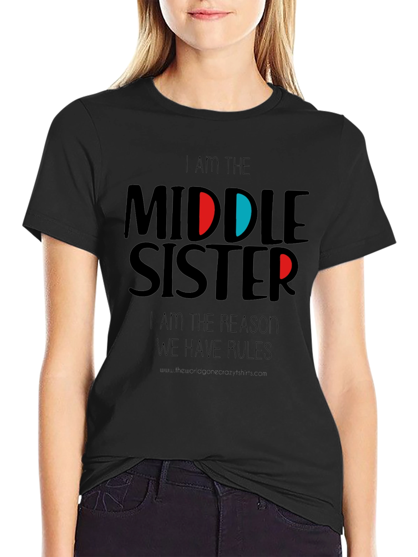 Middle Sister T-Shirt - Funny Sister Shirt