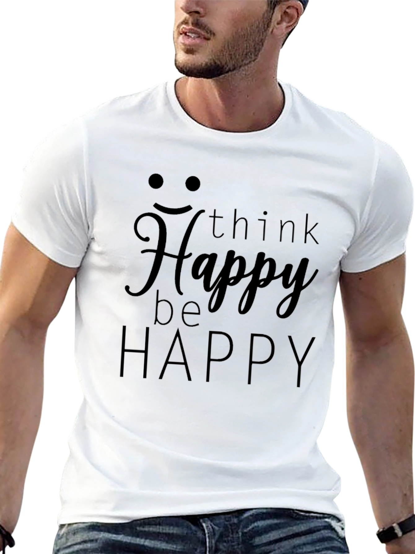 Think Happy Be Happy T-Shirt
