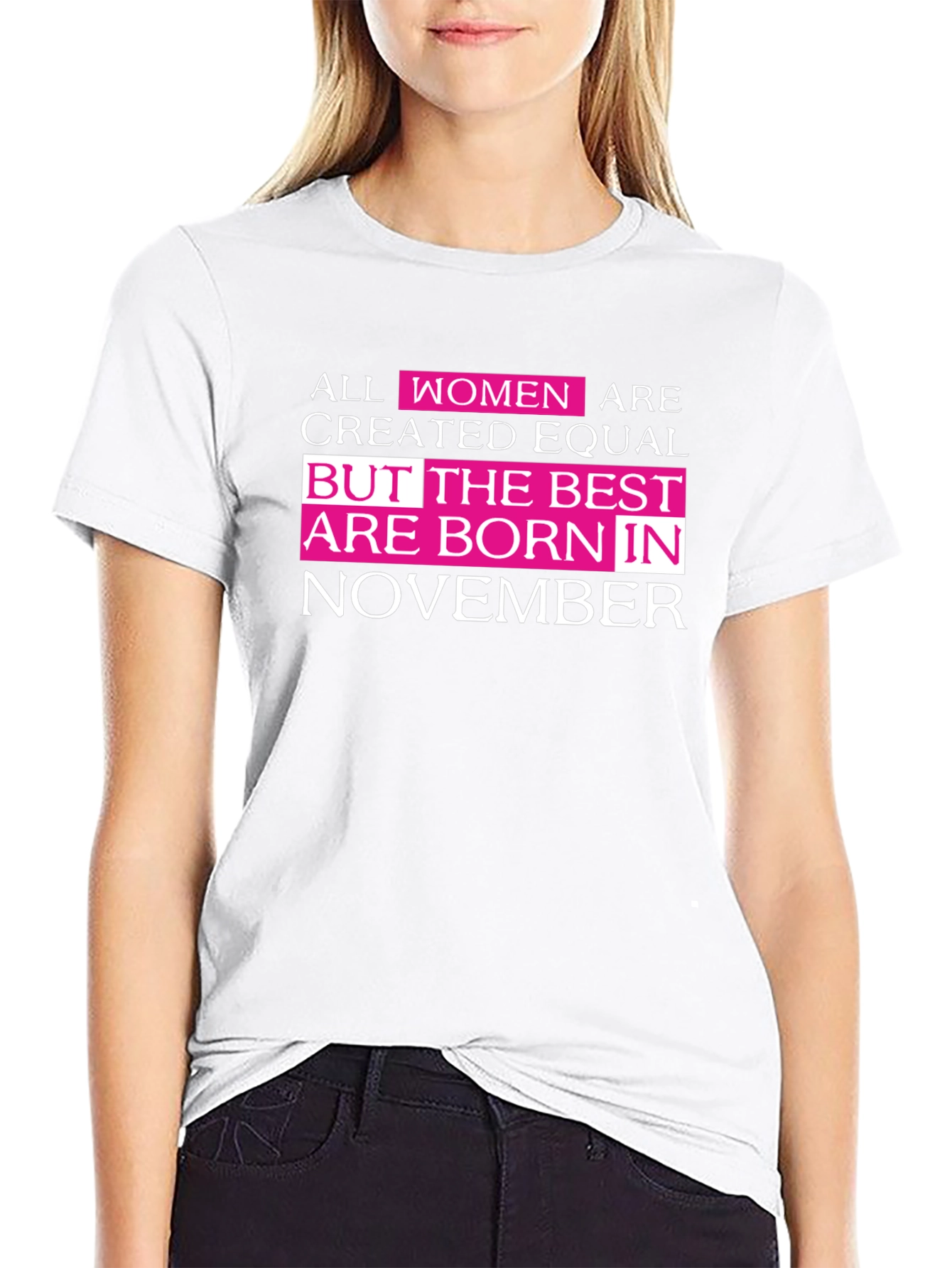 Best Women are Born in November T-Shirt