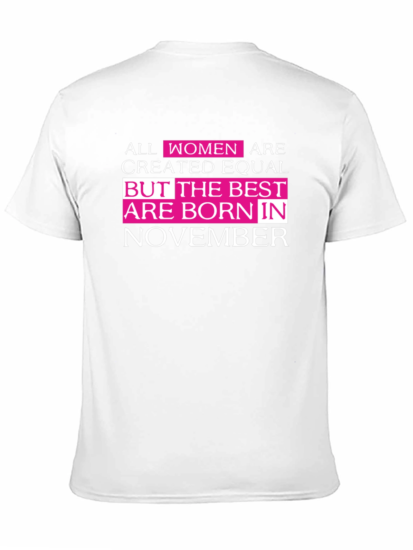 Best Women are Born in November T-Shirt