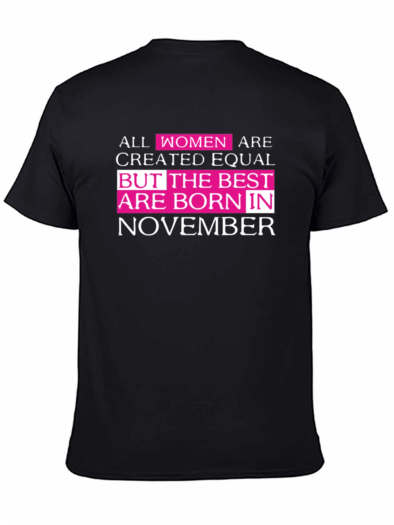 Best Women are Born in November T-Shirt