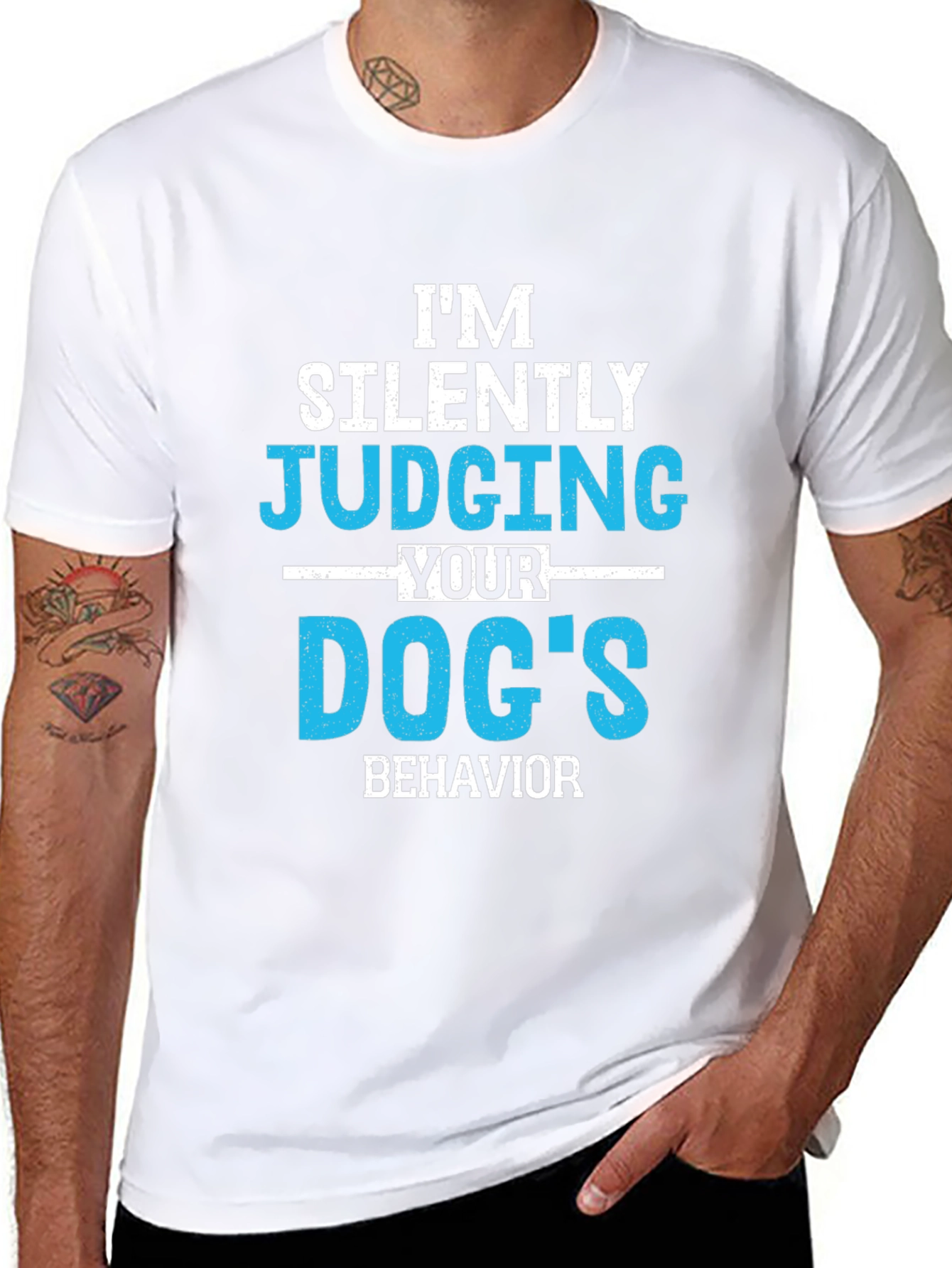 Im Silently Judging Your Dogs Behavior Graphic Tee