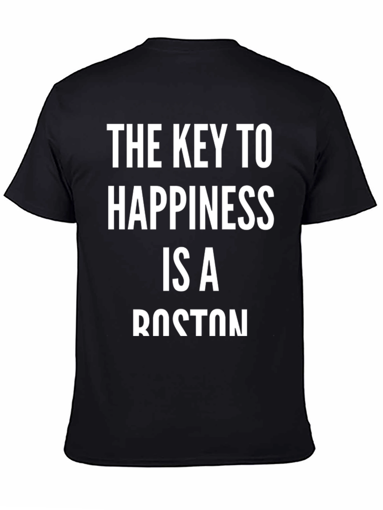 Happiness Boston T-Shirt