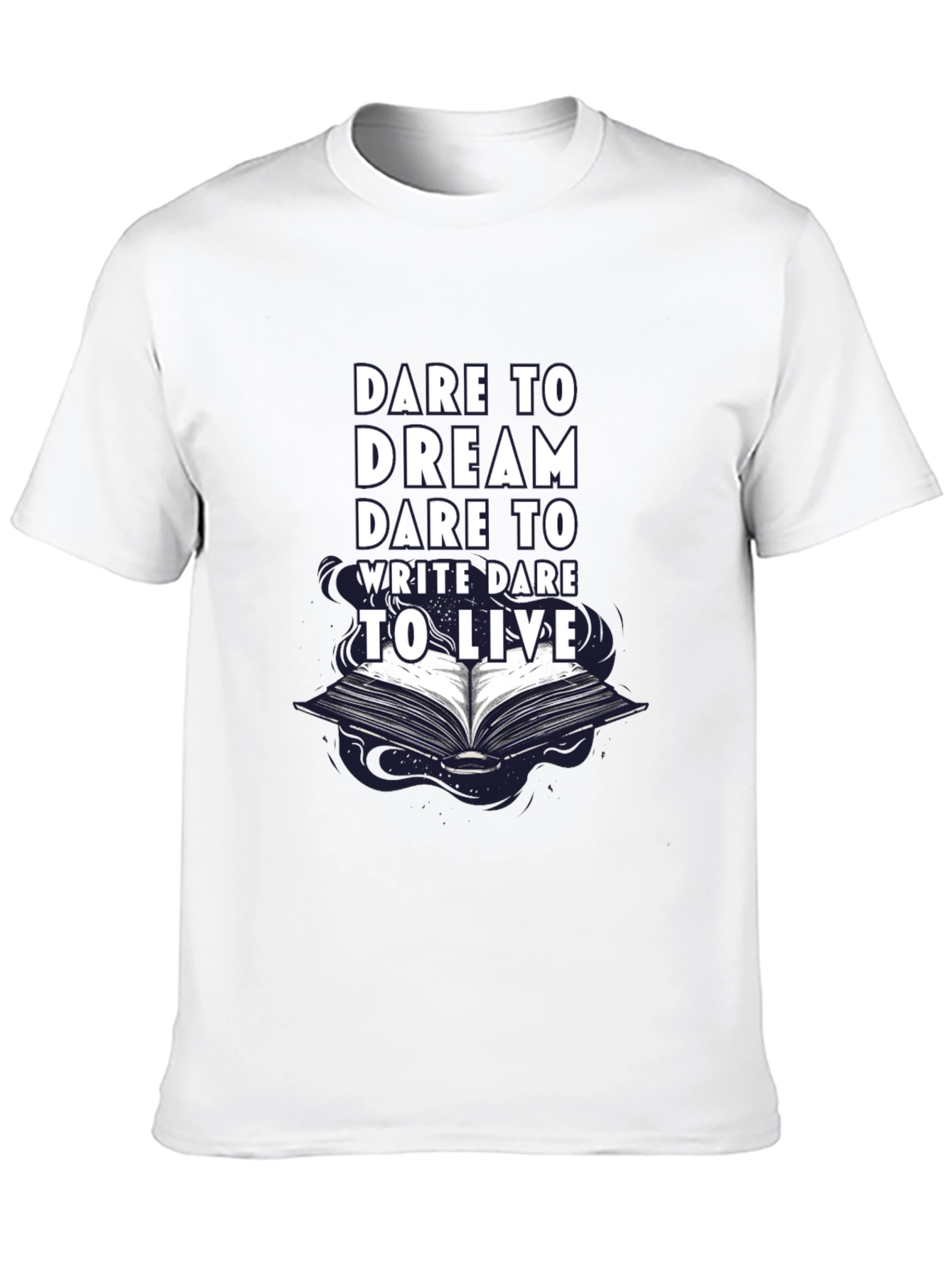 Dare to Dream T-Shirt - Book Graphic Tee
