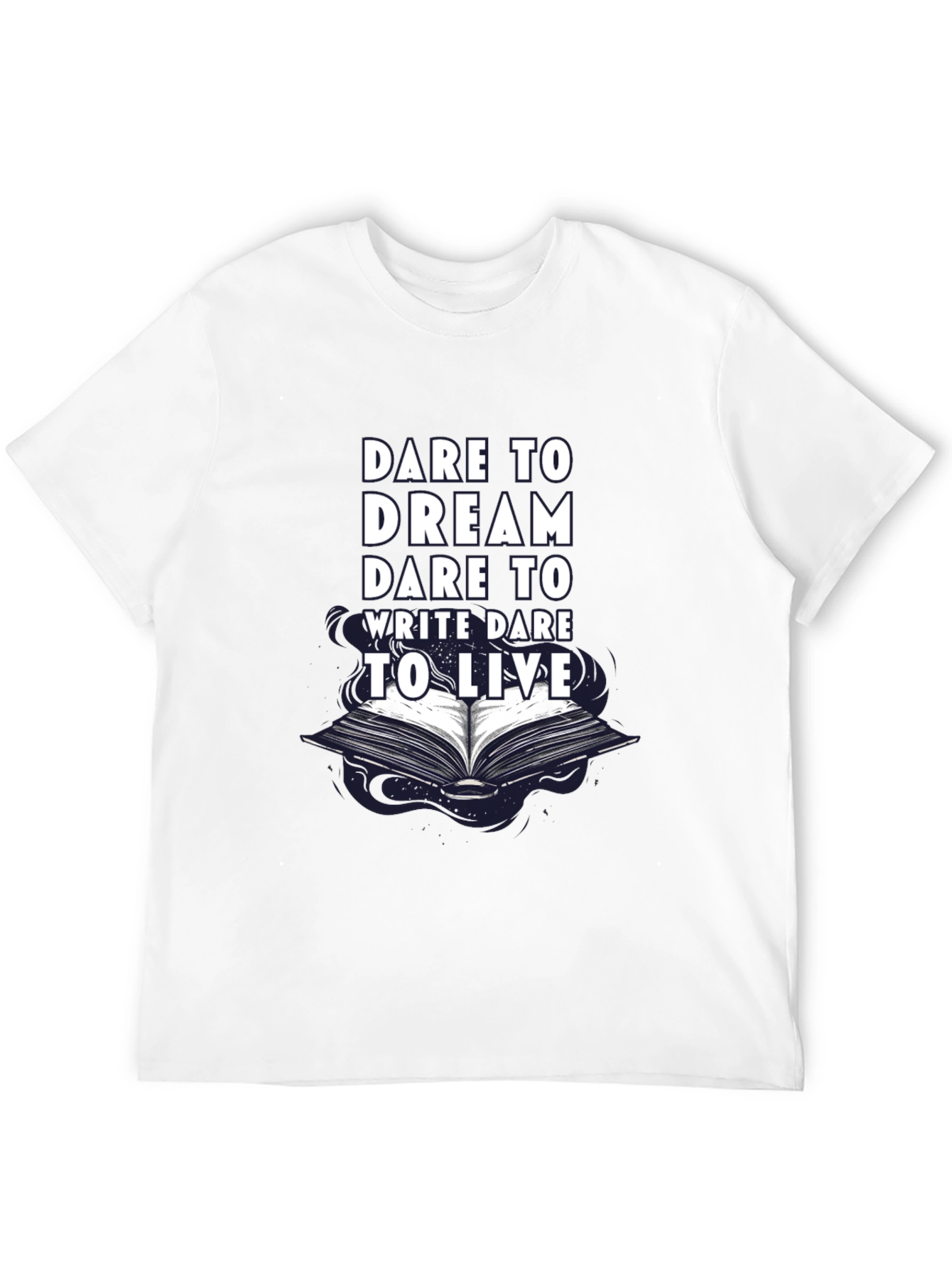 Dare to Dream T-Shirt - Book Graphic Tee