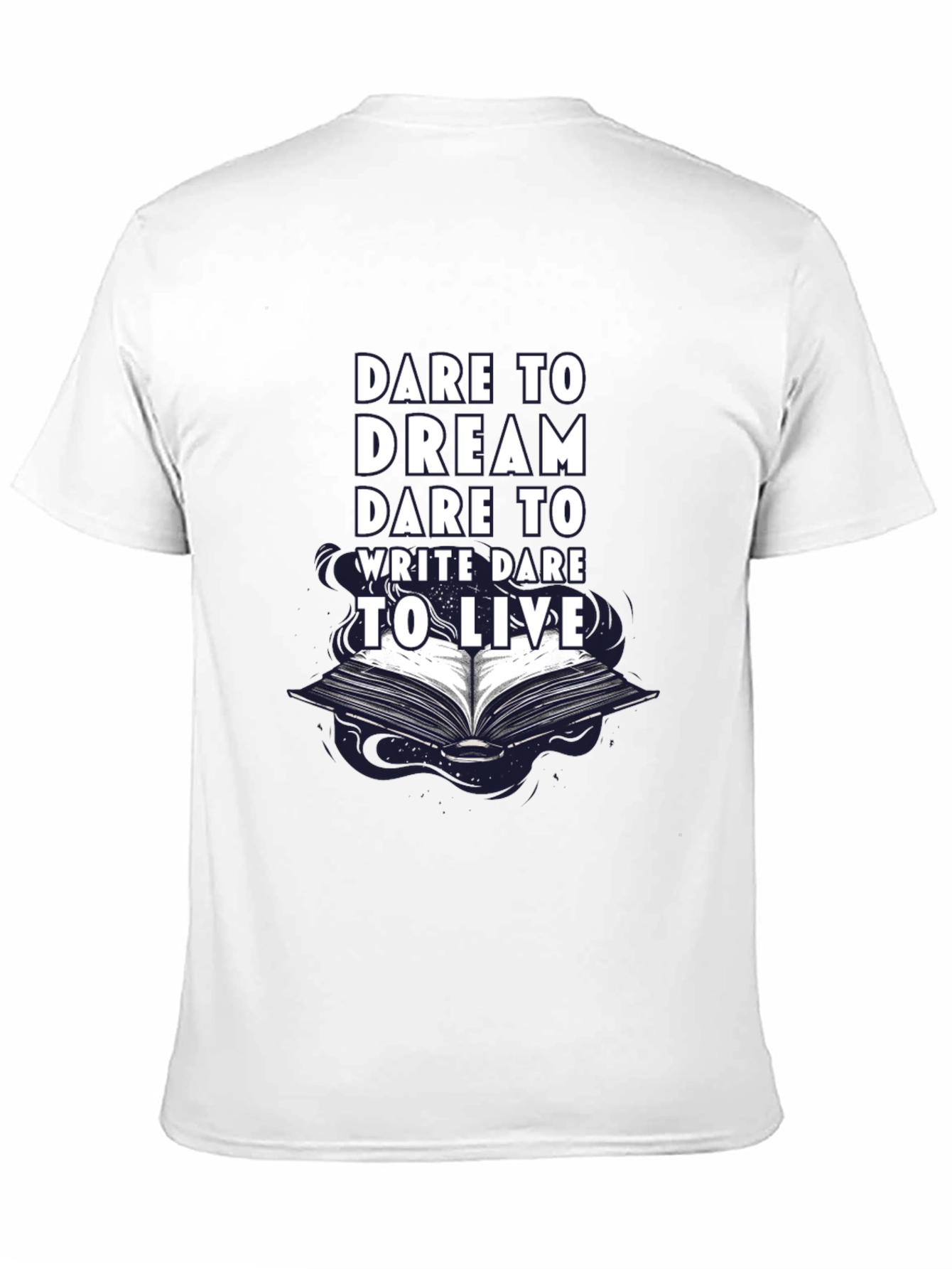 Dare to Dream T-Shirt - Book Graphic Tee