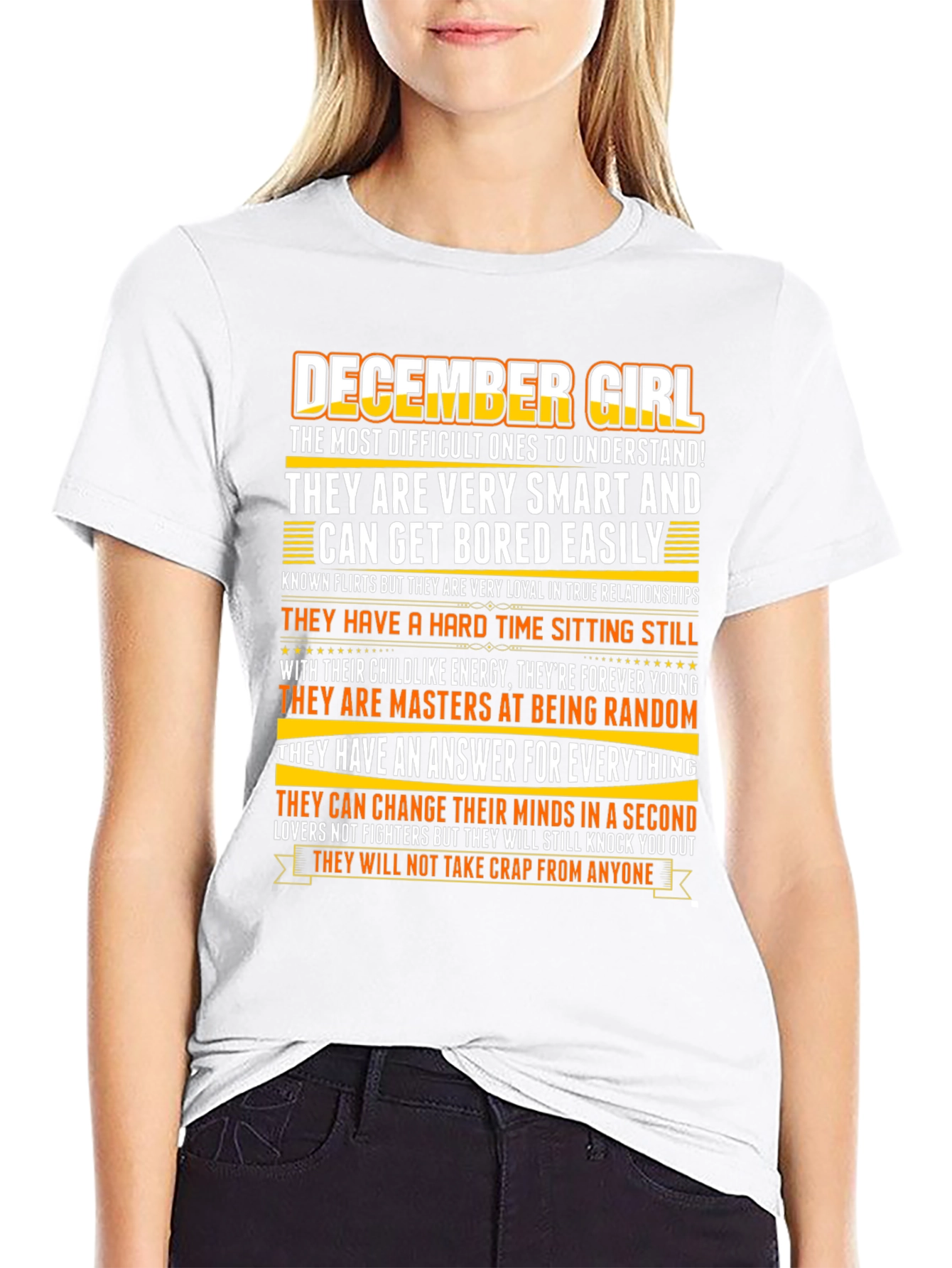 December Girl Zodiac T-Shirt - Smart Random Unpredictable!
