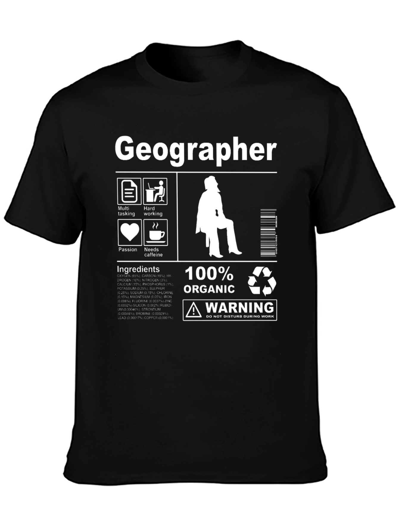 Geographer T-Shirt - 100% Organic Funny Gift