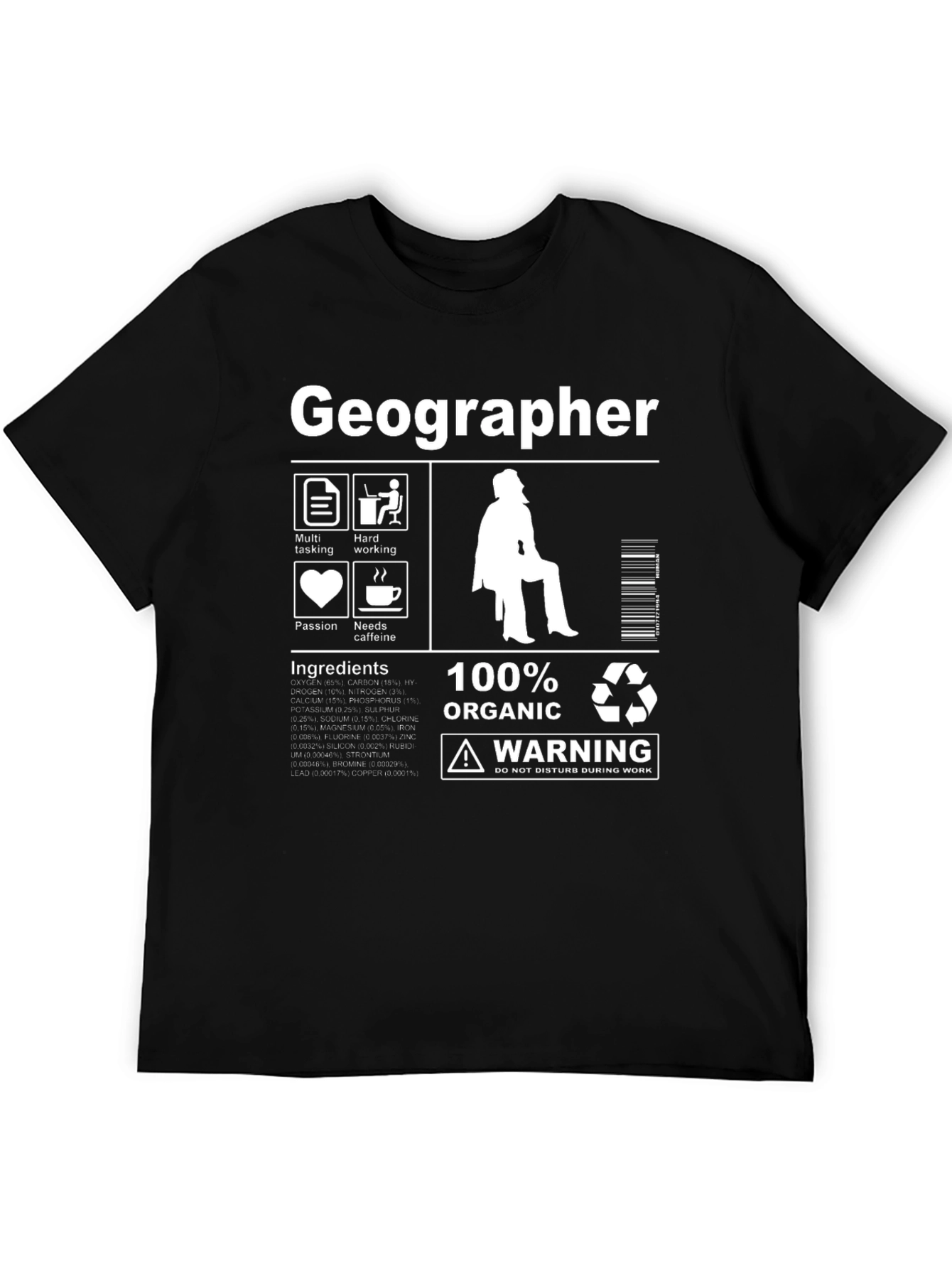 Geographer T-Shirt - 100% Organic Funny Gift