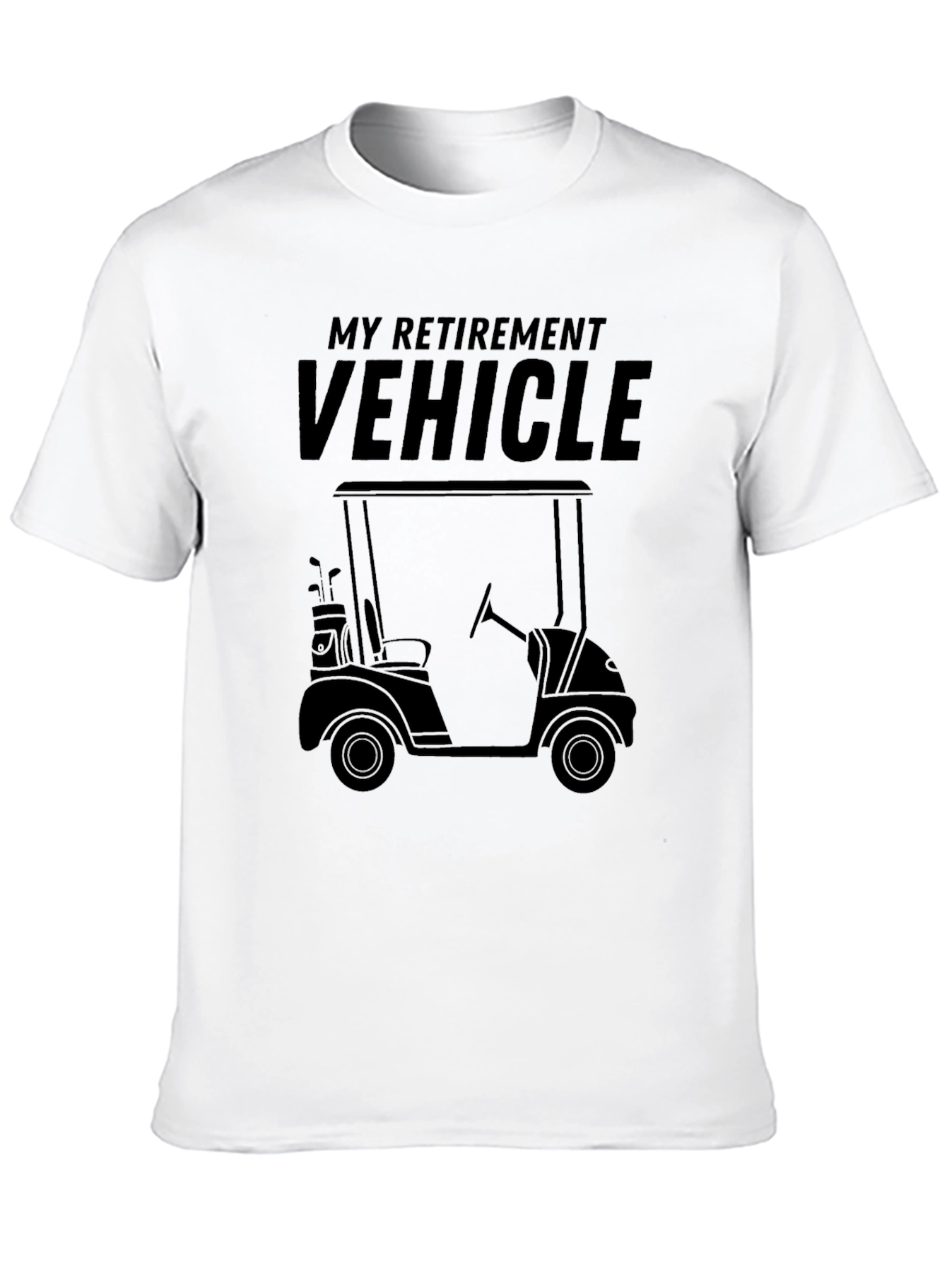 My Retirement Vehicle Graphic Tee - Golf Cart T-Shirt