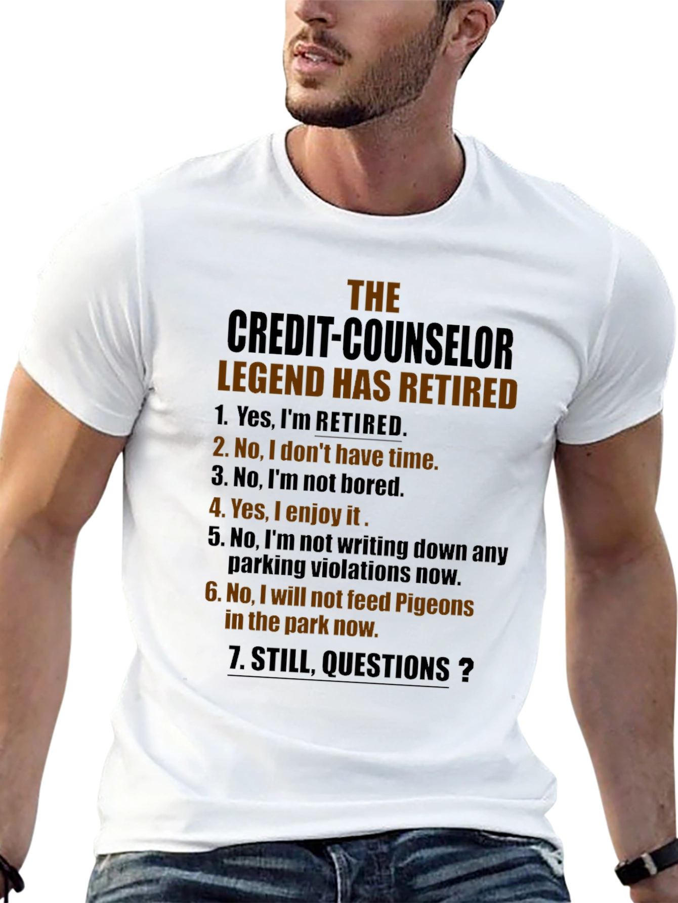 Retired Credit Counselor Legend T-Shirt
