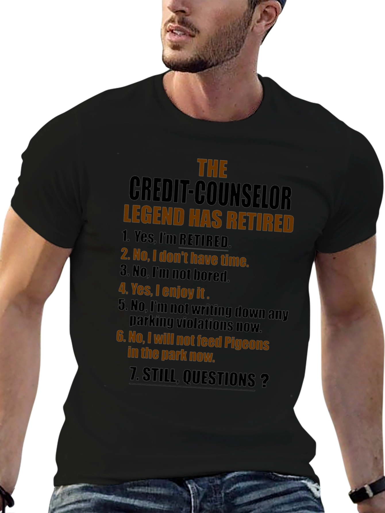 Retired Credit Counselor Legend T-Shirt
