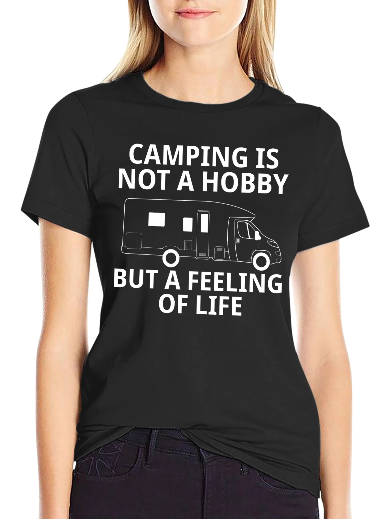 Camping is a Feeling of Life T-Shirt